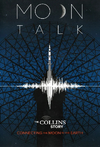 The Collins Story: Connecting the Moon to the Earth - Moon Talk
