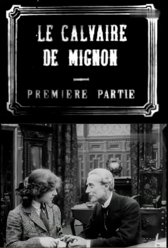 Le calvaire de Mignon