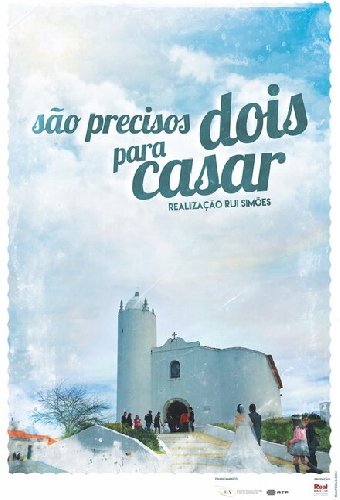 São Precisos Dois Para Casar
