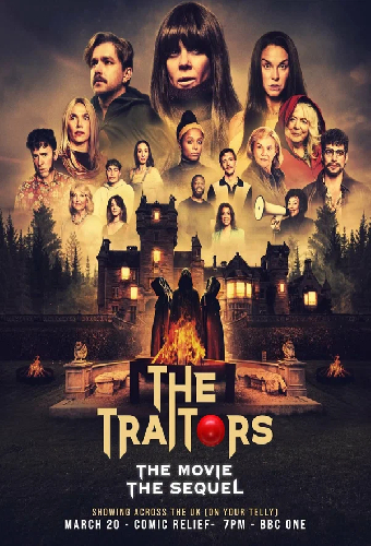 The Traitors: The Movie - The Sequel