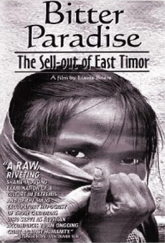 Bitter Paradise: The Sell-out of East Timor