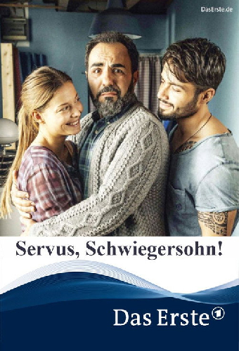 Servus, Schwiegersohn!