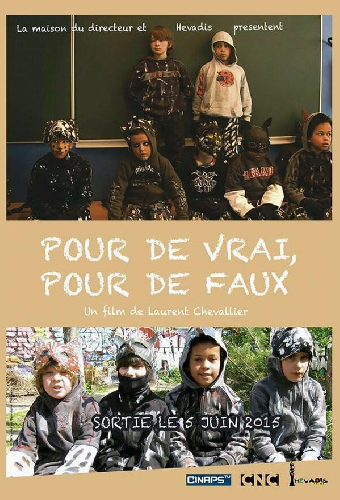 Pour de vrai, pour de faux