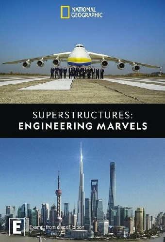 Superstructures: Engineering Marvels