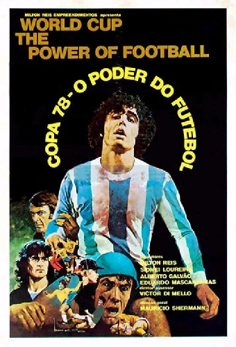 Copa 78 - O Poder do Futebol