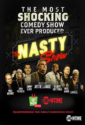 The Nasty Show hosted by Artie Lange