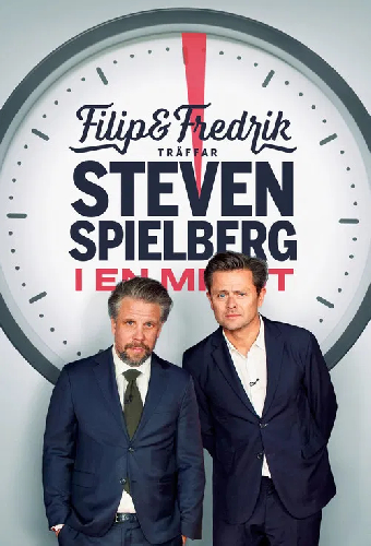 Filip och Fredrik träffar Steven Spielberg - i en minut