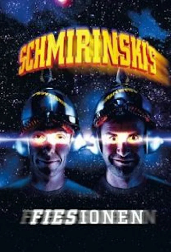 Schmirinski's: Fiesionen