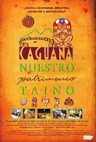 Caguana: Nuestro Patrimonio Taíno