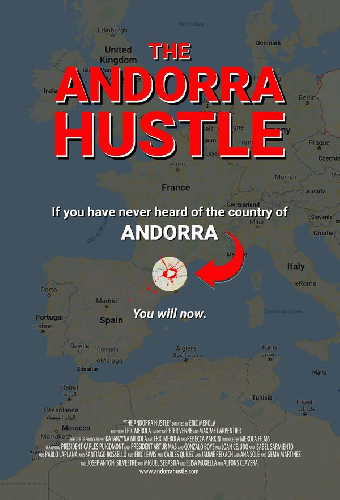 The Andorra Hustle