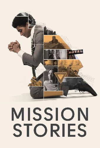 Mission Stories