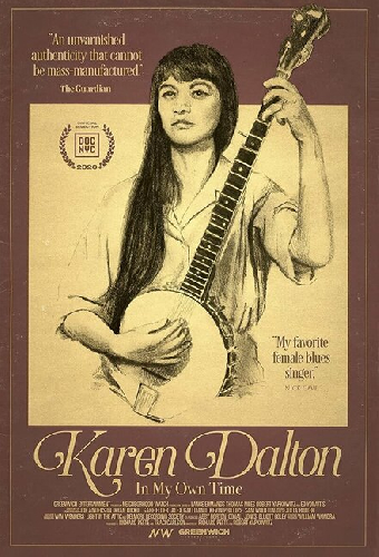 In My Own Time: A Portrait of Karen Dalton