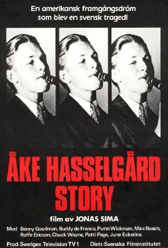 Åke Hasselgård story