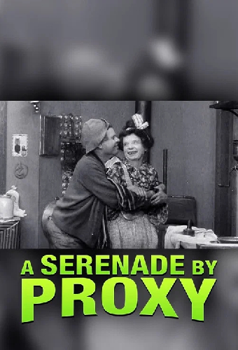 A Serenade by Proxy