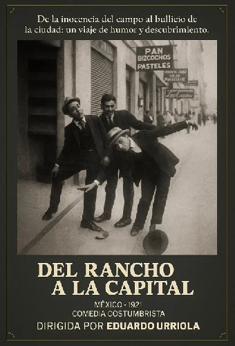 Del rancho a la capital