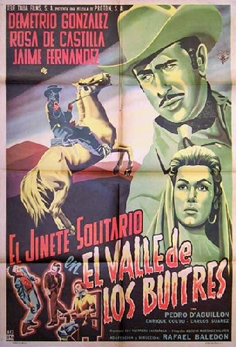 El jinete solitario en el valle de los buitres