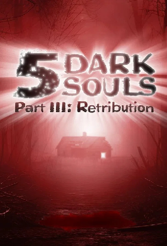 5 Dark Souls, Part III: Retribution