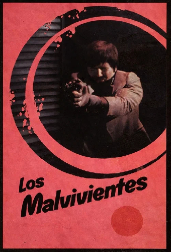 Los malvivientes