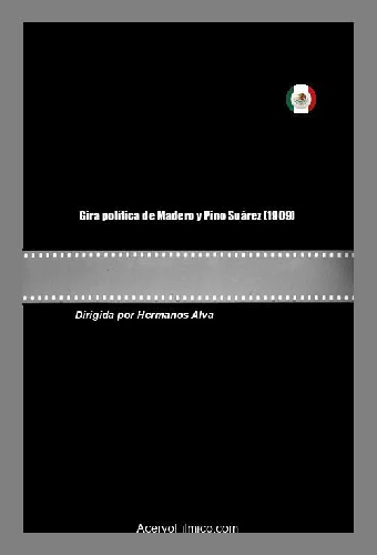 Gira política de Madero y Pino Suárez