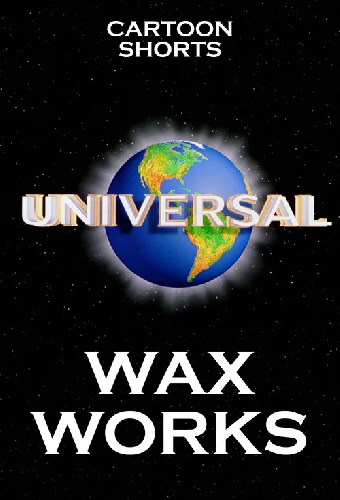 Wax Works