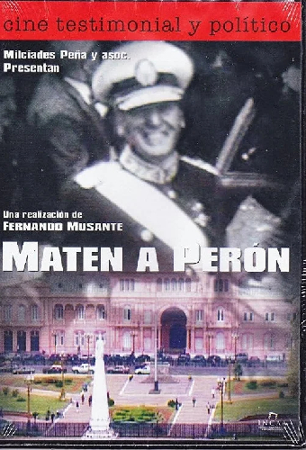 Maten a Perón