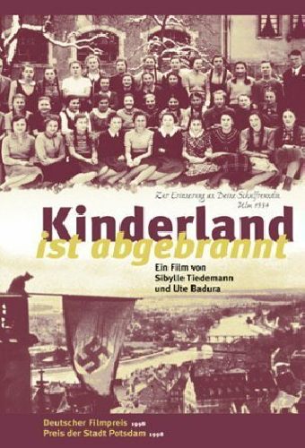 Kinderland ist abgebrannt