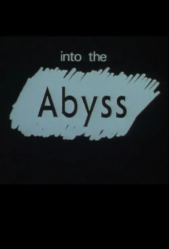 Into the Abyss