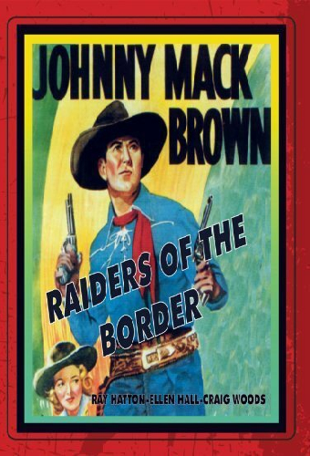 Raiders of the Border