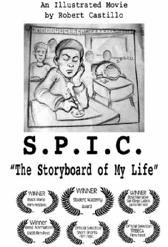 S.P.I.C.: The Storyboard of My Life