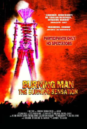 Burning Man: The Burning Sensation