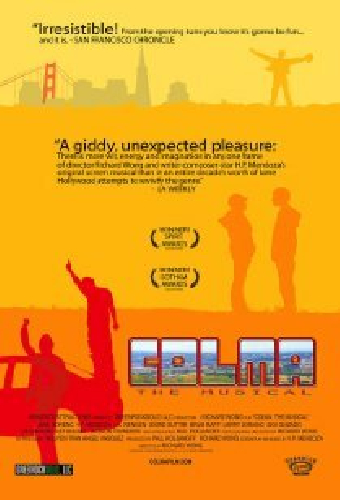 Colma: The Musical