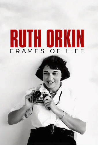 Ruth Orkin: Frames of Life