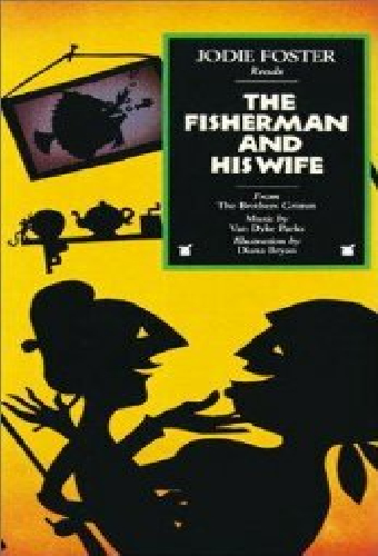 Rabbit Ears - The Fisherman and His Wife