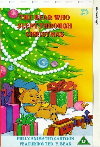 The Bear Who Slept Through Christmas