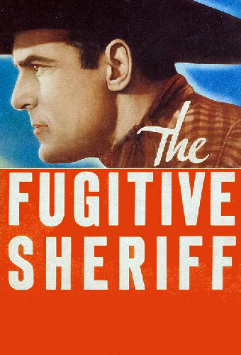 The Fugitive Sheriff