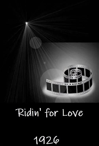Ridin' for Love