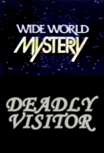 The Deadly Visitor