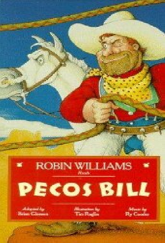 Rabbit Ears - Pecos Bill