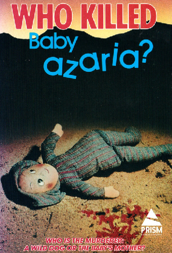 Who Killed Baby Azaria?