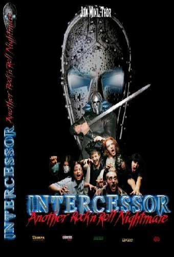 Intercessor: Another Rock 'N' Roll Nightmare