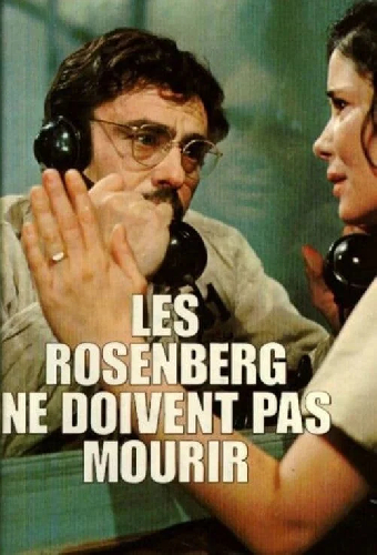 Les Rosenberg ne doivent pas mourir