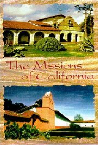 The Missions of California