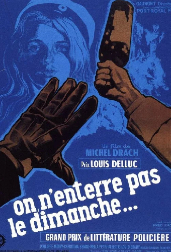 On n'enterre pas le dimanche
