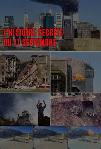 The Secret History Of 9/11