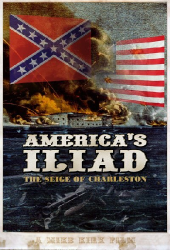 America's Iliad: The Siege of Charleston