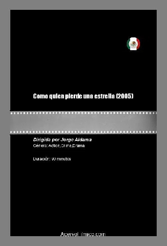 Como quien pierde una estrella