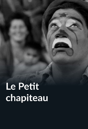 Le Petit Chapiteau
