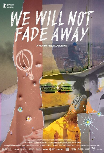 We Will Not Fade Away