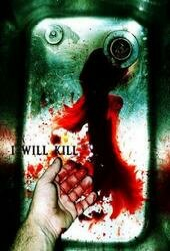 I Will Kill
