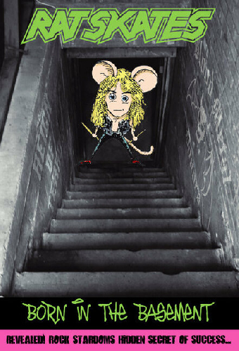 Rat Skates: Born in the Basement